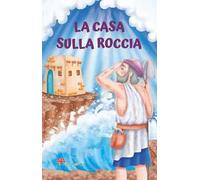 La casa sulla roccia. Le paraboline