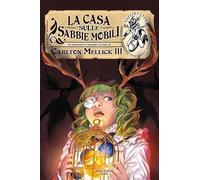 La casa sulle sabbie mobili