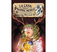 La casa sulle sabbie mobili