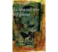 La casa sull'orlo del pianto