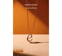 La casa ultima - 2025 - Santelli (Narrativa Santelli)