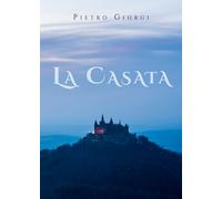 La casata di Pietro Giorgi, 2019, Youcanprint