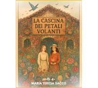 La Cascina dei Petali Volanti