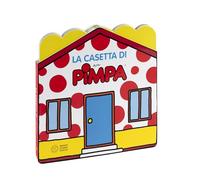 La casetta di Pimpa. Ediz. illustrata