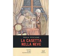 La casetta nella neve