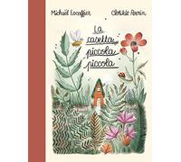 La casetta piccola piccola. Ediz. a colori