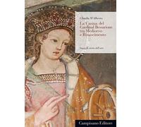 La Casina del Cardinal Bessarione tra Medioevo e Rinascimento [Paperback] [Jan 0