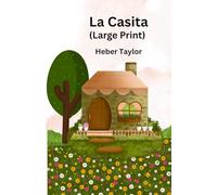 La Casita: (Large Print)
