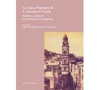 La Cassa Popolare di S. Erasmo in Gaeta. Statuto e cenni di un’istituzione scomparsa