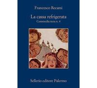 La cassa refrigerata. Commedia nera n. 4