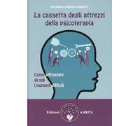 La cassetta degli attrezzi della psicoterapia