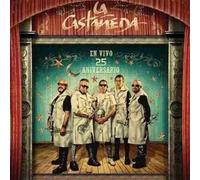 La Castaneda - En Vivo: 25 Aniversario