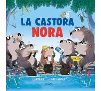 La castora Nora