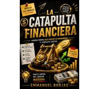 LA CATAPULTA FINANCIERA