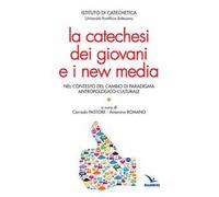 La catechesi dei giovani e i new media