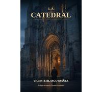 La Catedral: Prólogo: Roberto González Fernández