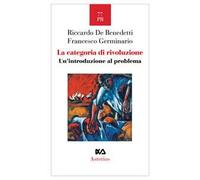 La categoria di rivoluzione. Un' introduzione al problema