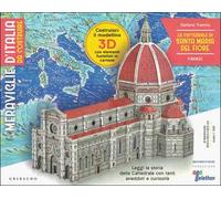 La Cattedrale di Santa Maria del Fiore. Firenze. Meraviglie d'Italia da costruire. Ediz. a colori. Con gadget