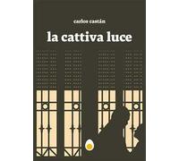 La cattiva luce