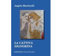 La cattiva signorina