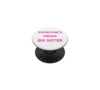 La cattiva sorella maggiore di qualcuno è divertente PopSockets PopGrip Adesivo