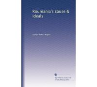 La causa e gli ideali della Romania: Facsimile