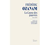 La Cause des pauvres: Textes choisis