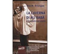 La caverna di Alì Babà. L'Iran giorno per giorno
