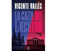 La caza del ejecutor