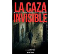 La Caza Invisible: Un solo hombre puede hundir un país