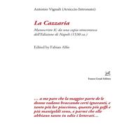 La cazzaria. Manoscritto K: da una copia ottocentesca dell'Edizione di Nap...