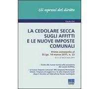 La cedolare secca sugli affitti e le nuove imposte comunali