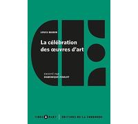 La célébration des oeuvres d'art