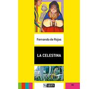 La Celestina. B2. Con File audio per il download