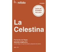 La Celestina: Edición completa con guía de estudio y preparación de examen · Adaptación en español actual · Colección Nítido
