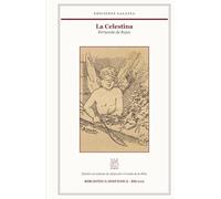 La Celestina: Edición crítica anotada con estudio preliminar