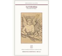 La Celestina: Edición crítica anotada con estudio preliminar