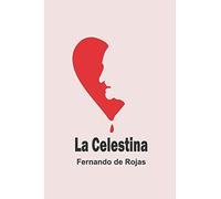 La Celestina (Edición en español)