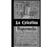 La Celestina (versión dual en castellano antiguo y moderno)