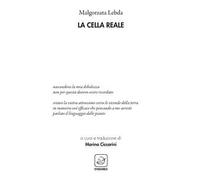 La cella reale. Ediz. polacca e italiana