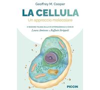 La cellula. Un approccio molecolare