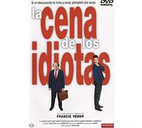 La cena de los idiotas