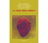 La cena degli onesti