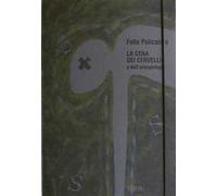 La cena dei cervelli. Ediz. illustrata