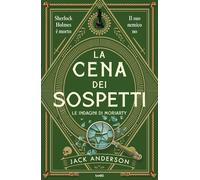 La cena dei sospetti. Le indagini di Moriarty - 2025 - TRE60