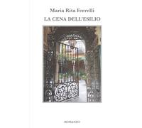La cena dell’esilio