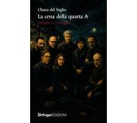 La cena della quarta A. Delitto a Coroglio