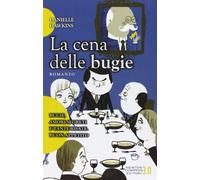 La cena delle bugie