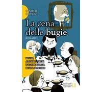 La cena delle bugie