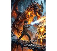 La Cenere Traditrice